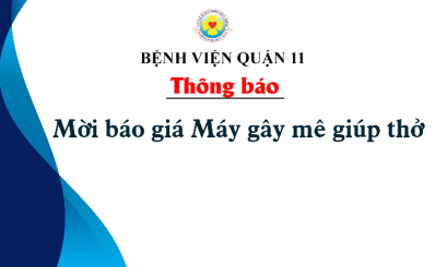Thông báo mời báo giá Máy gây mê giúp thở